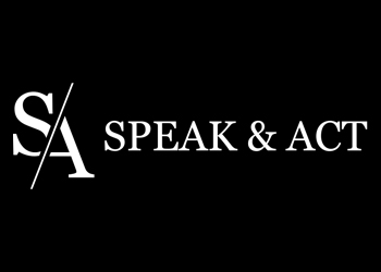 speak & act